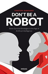Don´t be a Robot!