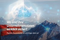Digitale Souveränität – jetzt noch wichtiger denn je